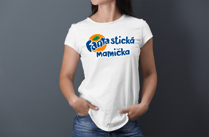 Tričko - Fantastická mamička