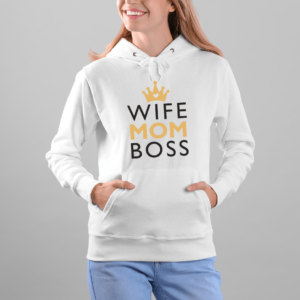 Mikina – Wife mom boss